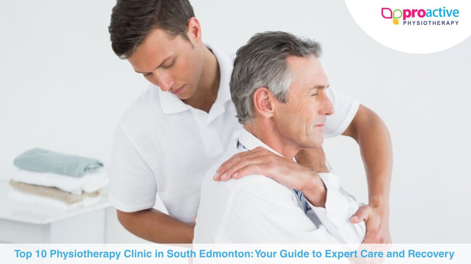 Physiotherapy Clinic in South Edmonton